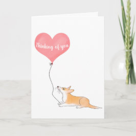 Cartão da Hattie corgi & balão pensando em você