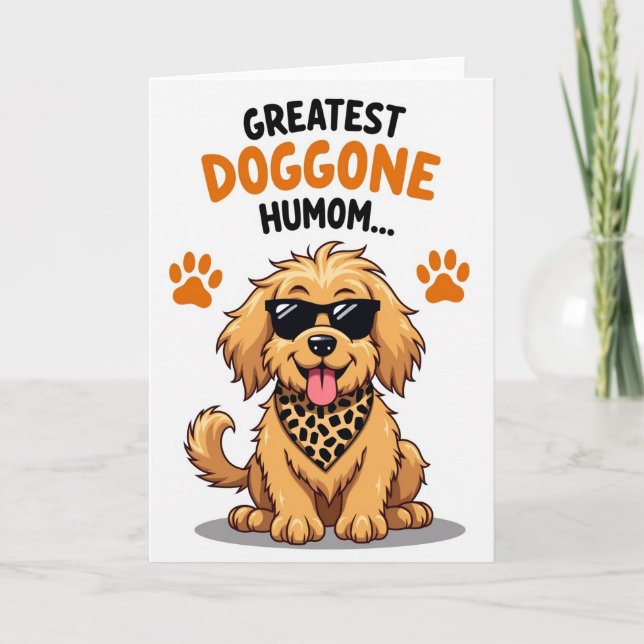 Cartão da Maior Humom Mãe Doggone (Frente)