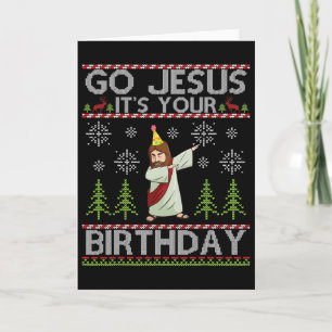 Cartão Dabbing Go Jesus É sua Feliz de aniversário Christ