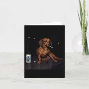 Cartão Dachshund Engraçado Fumando Cigarro Cerveja Geraçã