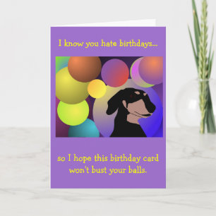 Cartão Dachshund Unconventional Birthday Card