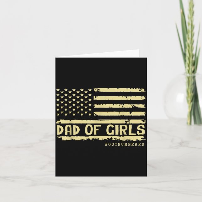 Cartão Dad Of Girls Outnumbered Us Flag Father's Day Daug (Frente)