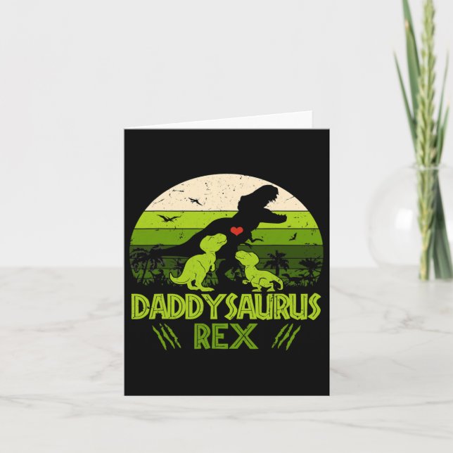 Cartão Daddysaurus Rex 2 Crianças Dinossauro Para Pais (Frente)