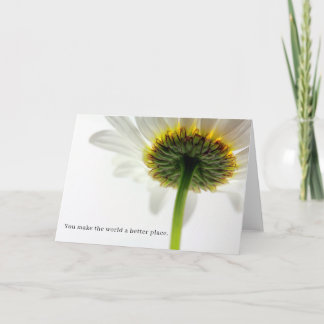 Cartão Daisy Flower Bloom Você Torna o Mundo Melhor Vazio