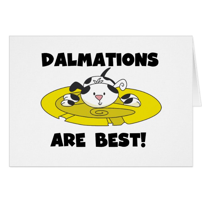 Cartão Dalmations são as melhores t-shirts e presentes (Frente Horizontal)