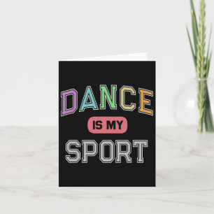 Cartão Dança É O Meu Hetero Esportivo Fora Do Balé Cl Dan