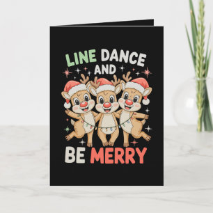 Cartão Dança em Linha e Alegre Rena Natal