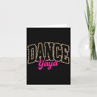 Cartão Dança Yaya Leopard Dançando Yaya Life Girls D