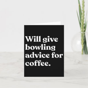 Cartão Dará Conselhos De Boliche Para O Café Engraçado
