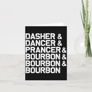 Cartão Dasher Dancer Prancer Bourbon Engraçado Natal Sant