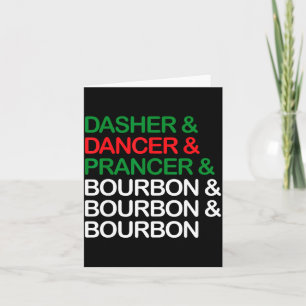 Cartão Dasher Dancer Prancer Bourbon Natal Divertido Holi