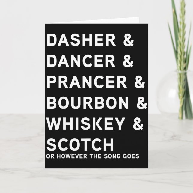 Cartão Dasher Dancer Prancer E Bourbon Whiskey Funny Ch (Frente)