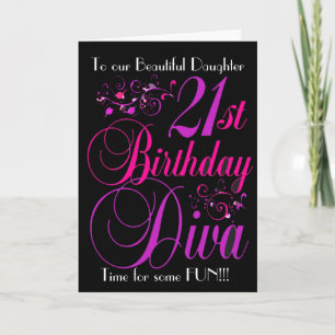 CARTÃO DAUGHTER 21ST BIRTHDAY DIVA GREETING CARD
