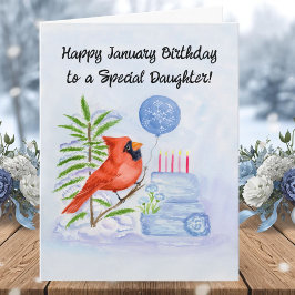 Cartão Daughter Happy January Birthday Cardinal with Cake