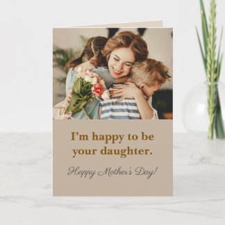 Cartão Daughter Mother’s Day Photo Card