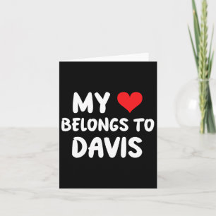 Cartão Davis - Meu Coração Pertence a Davis - Amor 