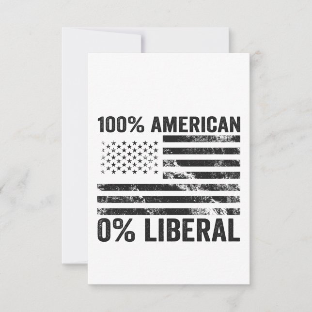 Cartão De Agradecimento 100% americano 0% Liberal Republicano Bandeira Ame (Frente)