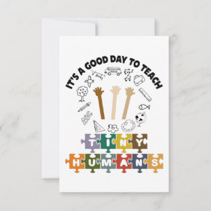 Cartão De Agradecimento 1/4, é um bom dia ensinar seres humanos, professor