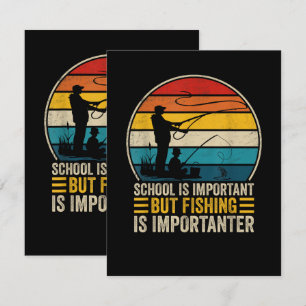 Cartão De Agradecimento A Escola É Importante Mas A Pesca É Mais Important