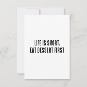 Cartão De Agradecimento A vida é curta, coma sobremesa primeiro