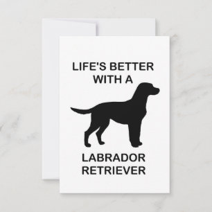 Cartão De Agradecimento A vida é melhor com um labrador que nunca mais