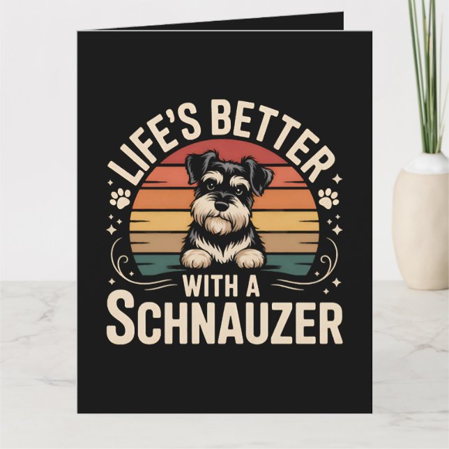 Cartão De Agradecimento A Vida é Melhor Com Um Schnauzer (Frente)