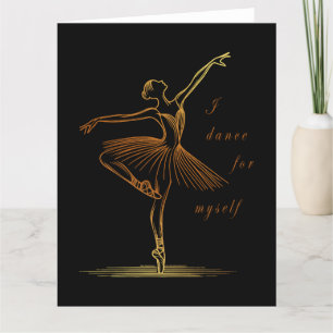 Cartão De Agradecimento Arte Elegante de Ballerina - Eu Danço Por Mim Mesm