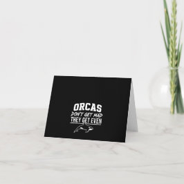 Cartão De Agradecimento As orcas não se irritam, elas se vingam
