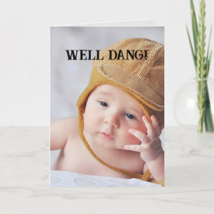 CARTÃO DE AGRADECIMENTO BEM DANG BELATED BIRTHDAY CARD
