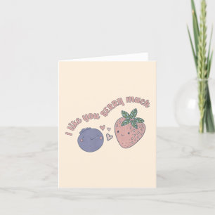 Cartão De Agradecimento Berry Pun: Eu Gosto Muito De Você
