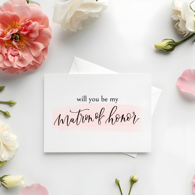 Cartão De Agradecimento Blush Você será minha carta de proposta de honra (Matron of Honor Proposal Card | Watercolor & Calligraphy design | Sweet/Chic Way to Pop the question)