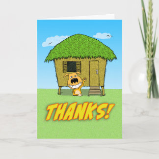 Cartão De Agradecimento Cachorro Engraçado, obrigado do fundo da cabana
