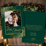 Cartão De Agradecimento Casamento de fotos e Obrigados com amor e amor Dou<br><div class="desc">Este belo casamento esmeraldo verde e dourado, os cartões de agradecimento apresentam sua foto em um falso quadro de ouro de folha rodeada de ornamentados e espirais. A legenda diz: Amor e Obrigados, com seus nomes abaixo. As costas têm um gráfico cardíaco ligado romântico com espaço para uma nota e...</div>