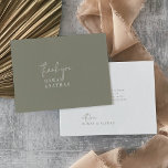 Cartão De Agradecimento Casamento Plana Verde do Modern Chic Sage<br><div class="desc">Este moderno cartões de agradecimentos de casamento verde-chic é perfeito para um casamento simples. O design boho mínimo apresenta uma tipografia rústica única e na moda boêmica numa cor verde oliva de terra arborizada. Personalize a parte traseira do cartão com seus nomes e uma mensagem de obrigado. Como alternativa, deixe...</div>