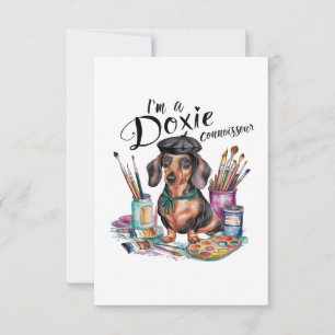 Cartão De Agradecimento Dachshund, sou um Doxie Connoisseur