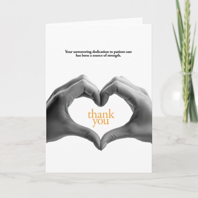 Cartão De Agradecimento Dedicação Inabalável aos Cuidados dos Doentes (Frente)