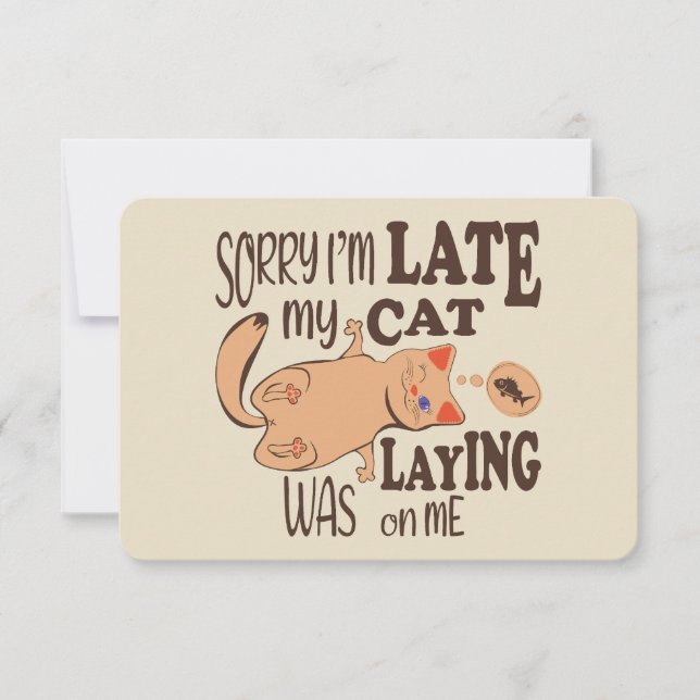 Cartão De Agradecimento Desculpe, estou atrasado, meu gato estava deitado  (Frente)