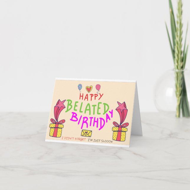 Cartão De Agradecimento Desculpe o atraso. Feliz aniversário atrasado (Frente)