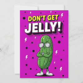Cartão De Agradecimento Don’t Get Jelly bold quirky cucumber pickle gift