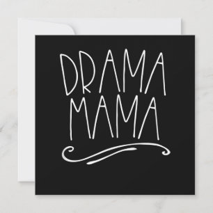 Cartão De Agradecimento Drama Mama Atrás do Palco Mãe Atuando