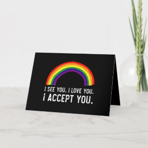 Cartão De Agradecimento Eu Vejo Eu Amo Você Eu Aceito Você Camiseta Orgulh