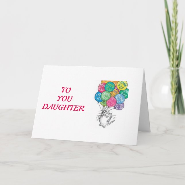 CARTÃO DE AGRADECIMENTO FILHA OBRIGADA / VOCÊ É O MELHOR ANIVERSÁRIO (Frente)