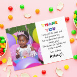 Cartão De Agradecimento Flat de Foto Bonita<br><div class="desc">Envie um cartões de agradecimentos especial extra aos seus convidados, agradecendo-lhes por estarem presentes na sua festa e gratidão pelos seus presentes. Apresentando sua foto favorita do seu aniversário/batizado/chá de fraldas/festa com texto colorido que diz "OBRIGADO" e "eu gostei do bolo e dos presentes também, mas minha parte favorita foi...</div>