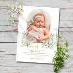 Cartão De Agradecimento Foto Dourada do Batismo Christening Greenery Arch<br><div class="desc">Dourada assinatura batismo batizando cartões de agradecimentos de fotos. Personalize com sua foto e batismo especial,  batizando o obrigado que você escreve em letras chic de ouro neste moderno e elegante design com uma elegante arca dourada e uma folhagem verde de aquarela. Projetado por Thisnotme©</div>