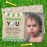 Cartão De Agradecimento Golf Ball A Qualquer Idade Foto De Aniversário<br><div class="desc">Diga obrigado seu estilo com este primeiro aniversario de tendências,  obrigado cartas. O texto e a foto do modelo é fácil de personalizar e sua família e amigos ficarão entusiasmados quando receberem esse obrigado fabuloso.</div>