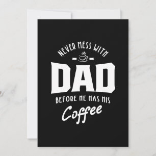 Cartão De Agradecimento Homens Nunca Se Metam Com O Papai Antes Dele Tomar