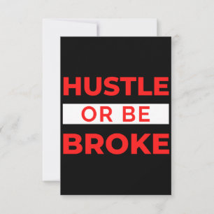 Cartão De Agradecimento Hustle Ou Ser Quebrado