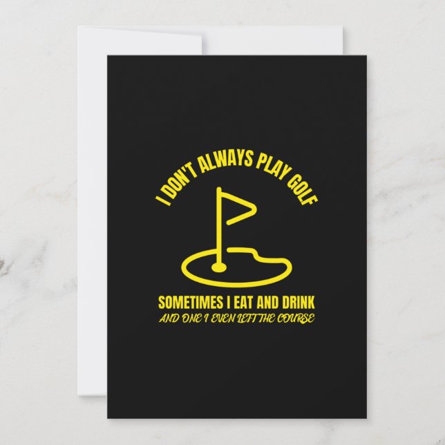 Cartão De Agradecimento I dont always play funny golfing golfer golf (Frente)