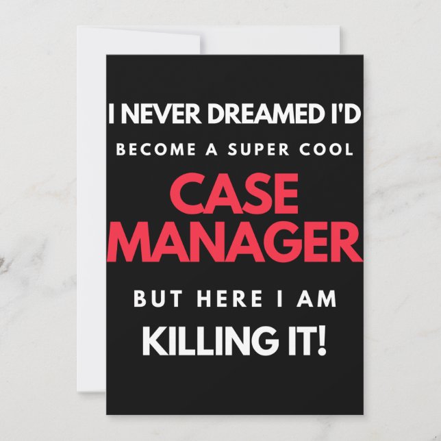 Cartão De Agradecimento I Never Dreamed I'd Become A Super Cool Case (Frente)