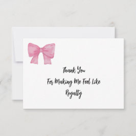 Cartão De Agradecimento  Like Royalty | Pink Bow Card